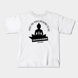 The manager within Kids T-Shirt